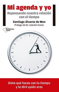 MI AGENDA Y YO | 9788416820771 | ÁLVAREZ DE MON, SANTIAGO | Llibreria Drac - Librería de Olot | Comprar libros en catalán y castellano online