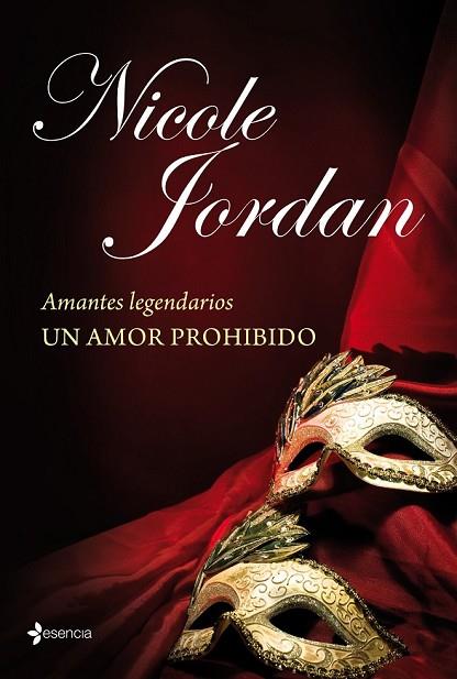 AMOR PROHIBIDO, UN (AMANTES LEGENDARIOS) | 9788408114031 | JORDAN, NICOLE | Llibreria Drac - Llibreria d'Olot | Comprar llibres en català i castellà online