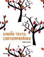 DISEÑO TEXTIL CONTEMPORANEO | 9788498013436 | COLE, DRUSILLA | Llibreria Drac - Llibreria d'Olot | Comprar llibres en català i castellà online