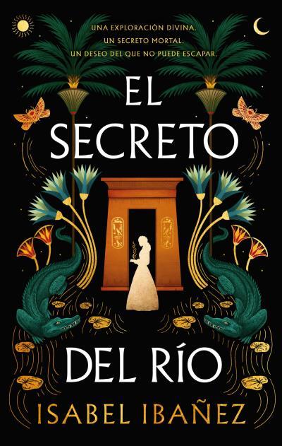 SECRETO DEL RÍO, EL | 9788419252678 | IBAÑEZ, ISABEL | Llibreria Drac - Llibreria d'Olot | Comprar llibres en català i castellà online