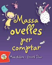 MASSA OVELLES PER COMPTAR | 9788492880324 | MCQUINN, ANNA | Llibreria Drac - Librería de Olot | Comprar libros en catalán y castellano online