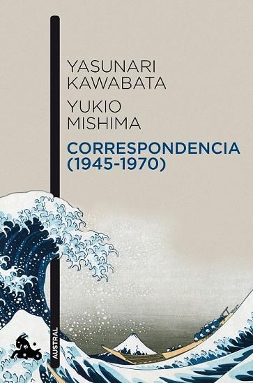 CORRESPONDENCIA (1945-1970) | 9788496580909 | KAWABATA, YASUNARI; MISHIMA, YUKIO | Llibreria Drac - Librería de Olot | Comprar libros en catalán y castellano online