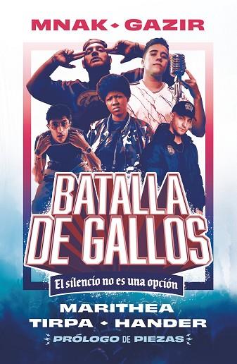 BATALLA DE GALLOS | 9788419621047 | MNAK; TIRPA; GAZIR; MARITHEA; HANDER | Llibreria Drac - Llibreria d'Olot | Comprar llibres en català i castellà online