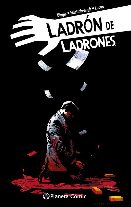 LADRÓN DE LADRONES Nº 06 | 9788491460886 | DIGGLE, ANDY; MARTINBROUGH, SHAWN | Llibreria Drac - Llibreria d'Olot | Comprar llibres en català i castellà online