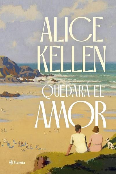 QUEDARÁ EL AMOR | 9788408291275 | KELLEN, ALICE | Llibreria Drac - Llibreria d'Olot | Comprar llibres en català i castellà online