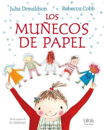 MUÑECOS DE PAPEL, LOS | 9788415579137 | DONALDSON, JULIA | Llibreria Drac - Llibreria d'Olot | Comprar llibres en català i castellà online