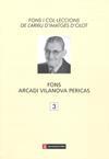 FONS ARCADI VILANOVA PERICAS | 9000000005525 | Llibreria Drac - Librería de Olot | Comprar libros en catalán y castellano online