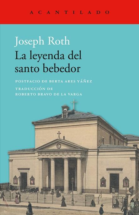 LEYENDA DEL SANTO BEBEDOR, LA | 9788419958228 | ROTH, JOSEPH | Llibreria Drac - Llibreria d'Olot | Comprar llibres en català i castellà online