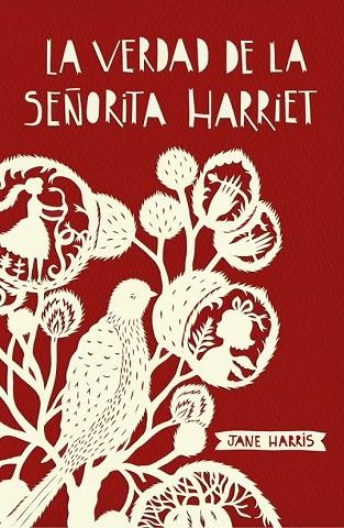 VERDAD DE LA SEÑORITA HARRIET, LA | 9788426421340 | HARRIS, JANE | Llibreria Drac - Librería de Olot | Comprar libros en catalán y castellano online