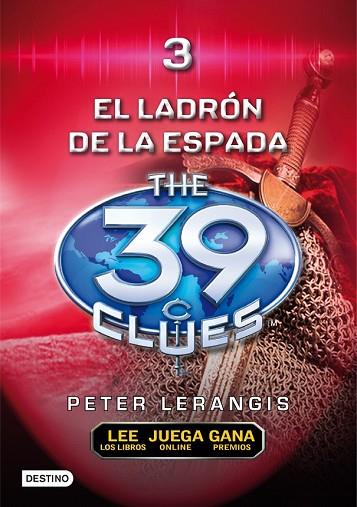 39 CLUES 3. LADRON DE ESPADAS | 9788408100126 | LERANGIS, PETER | Llibreria Drac - Librería de Olot | Comprar libros en catalán y castellano online