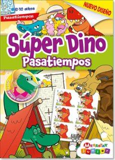 SUPER DINO PASATIEMPOS | 9789493313514 | AA.DD. | Llibreria Drac - Llibreria d'Olot | Comprar llibres en català i castellà online