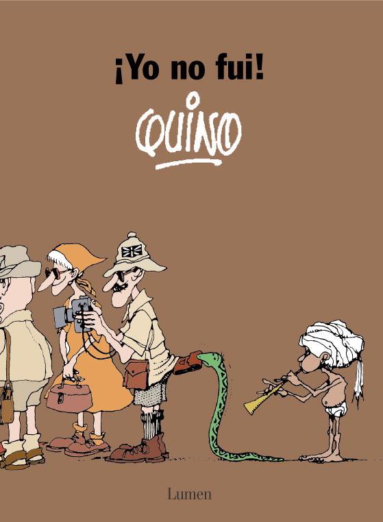 YO NO FUI! | 9788426445506 | QUINO | Llibreria Drac - Llibreria d'Olot | Comprar llibres en català i castellà online