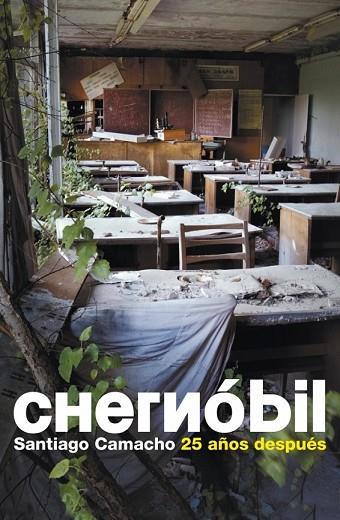 CHERNOBIL | 9788483069103 | CAMACHO, SANTIAGO | Llibreria Drac - Librería de Olot | Comprar libros en catalán y castellano online