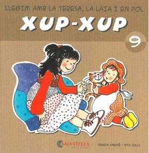 XUP XUP 9 | 9788484125778 | SABATE, TERESA;CULLA, RITA | Llibreria Drac - Llibreria d'Olot | Comprar llibres en català i castellà online