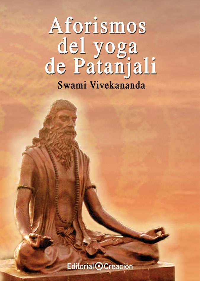 AFORISMOS DEL YOGA DE PATANJALI | 9788415676171 | VIVEKANANDA, SWAMI | Llibreria Drac - Librería de Olot | Comprar libros en catalán y castellano online