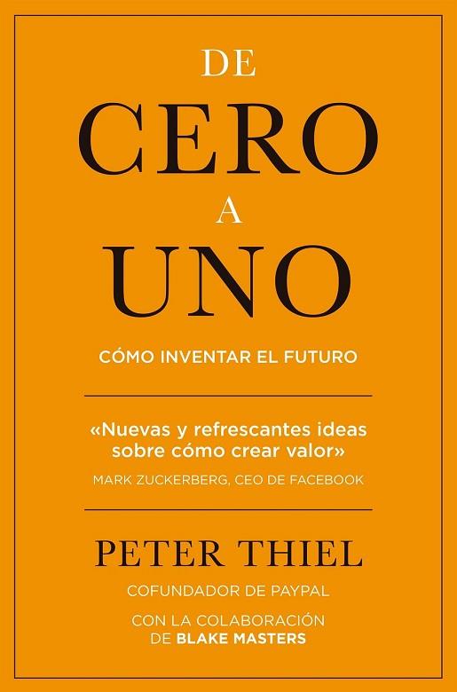 DE CERO A UNO | 9788498753530 | THIEL, PETER | Llibreria Drac - Librería de Olot | Comprar libros en catalán y castellano online