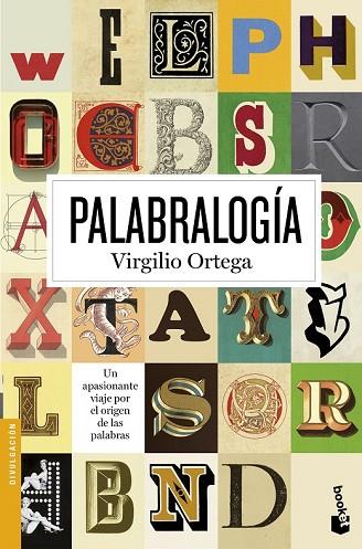 PALABRALOGÍA | 9788408150220 | ORTEGA, VIRGILIO | Llibreria Drac - Librería de Olot | Comprar libros en catalán y castellano online