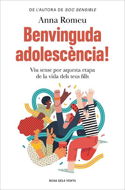 BENVINGUDA ADOLESCÈNCIA! | 9788419756008 | ROMEU, ANNA | Llibreria Drac - Llibreria d'Olot | Comprar llibres en català i castellà online