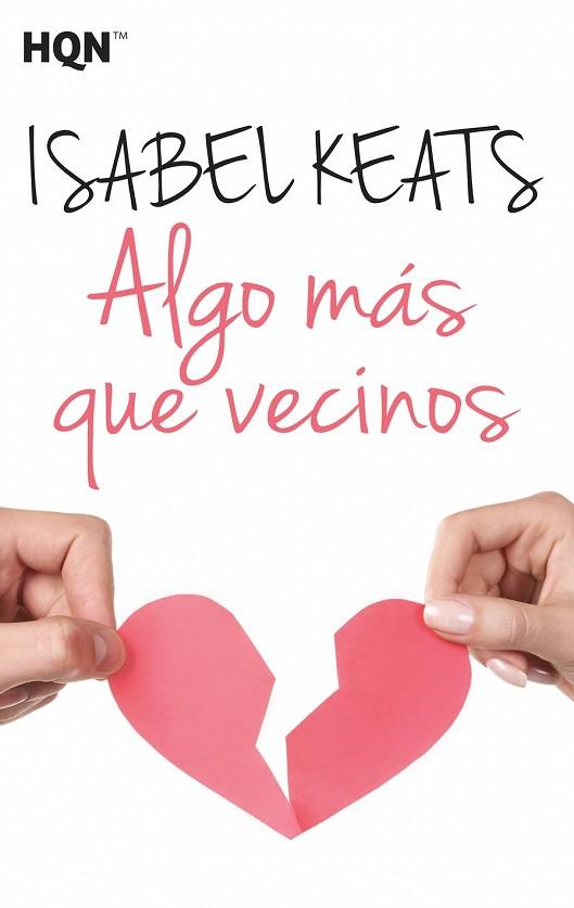 ALGO MÁS QUE VECINOS | 9788468782584 | KEATS, ISABEL | Llibreria Drac - Llibreria d'Olot | Comprar llibres en català i castellà online