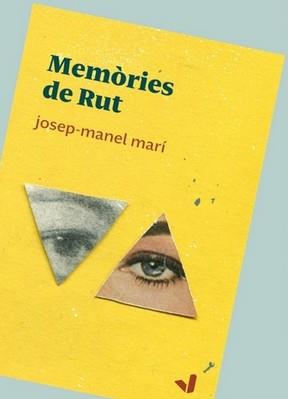 MEMÒRIES DE RUT | 9788412294613 | MARÍ, JOSEP MANEL | Llibreria Drac - Llibreria d'Olot | Comprar llibres en català i castellà online