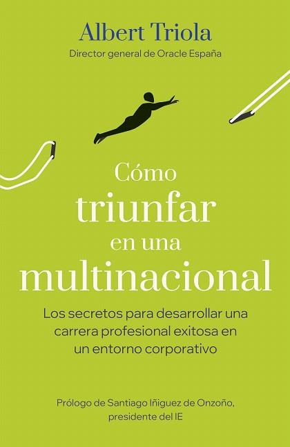 CÓMO TRIUNFAR EN UNA MULTINACIONAL | 9788498755657 | TRIOLA, ALBERT | Llibreria Drac - Llibreria d'Olot | Comprar llibres en català i castellà online