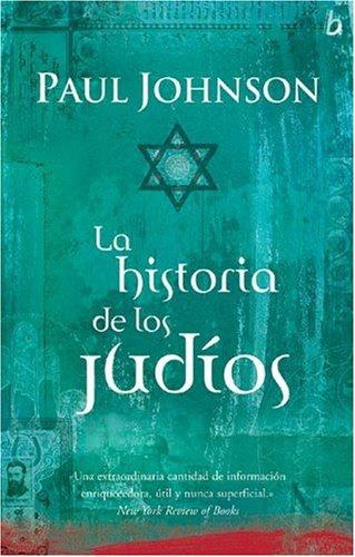 HISTORIA DE LOS JUDIOS, LA | 9789501522150 | JOHNSON, PAUL | Llibreria Drac - Llibreria d'Olot | Comprar llibres en català i castellà online