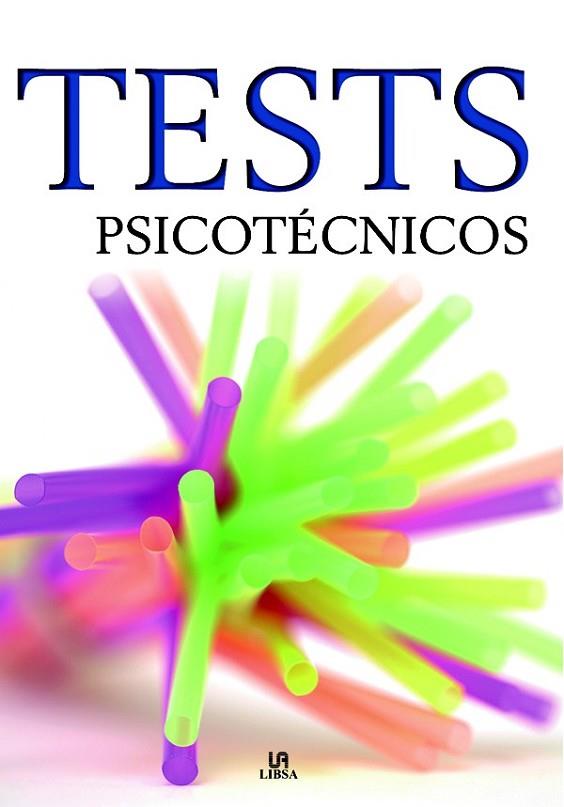 TESTS PSICOTECNICOS | 9788466218825 | VV.AA. | Llibreria Drac - Librería de Olot | Comprar libros en catalán y castellano online