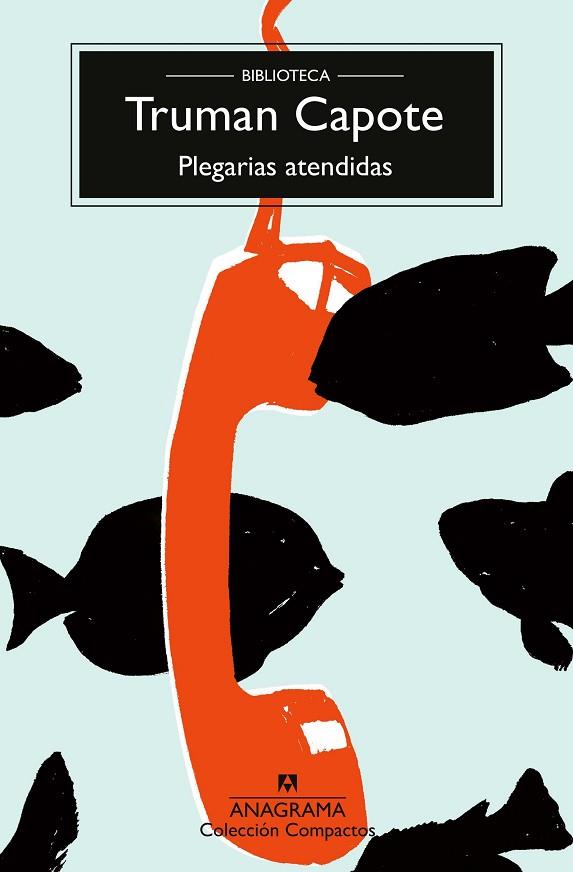 PLEGARIAS ATENDIDAS | 9788433926586 | CAPOTE, TRUMAN | Llibreria Drac - Llibreria d'Olot | Comprar llibres en català i castellà online