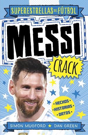 MESSI CRACK | 9788419743367 | MUGFORD, SIMON; GREEN, DAN | Llibreria Drac - Llibreria d'Olot | Comprar llibres en català i castellà online