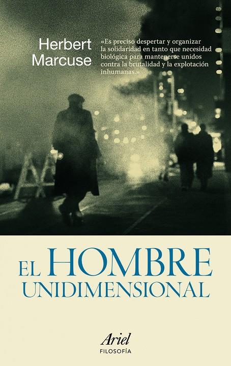 HOMBRE UNIDIMENSIONAL, EL | 9788434488458 | MARCUSE, HERBERT | Llibreria Drac - Librería de Olot | Comprar libros en catalán y castellano online