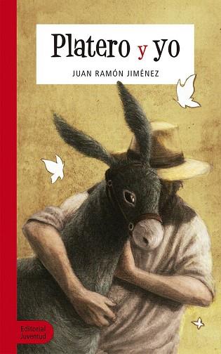 PLATERO Y YO | 9788426146557 | JIMÉNEZ, JUAN RAMÓN | Llibreria Drac - Librería de Olot | Comprar libros en catalán y castellano online