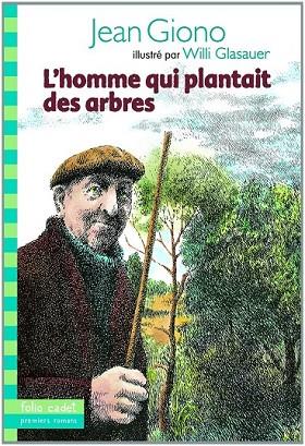 HOMME QUI PLANTAIT DES ARBRES, L' | 9782070662081 | GIONO, JEAN | Llibreria Drac - Librería de Olot | Comprar libros en catalán y castellano online