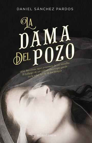 DAMA DEL POZO, LA | 9788445004593 | SÁNCHEZ, DANIEL | Llibreria Drac - Librería de Olot | Comprar libros en catalán y castellano online