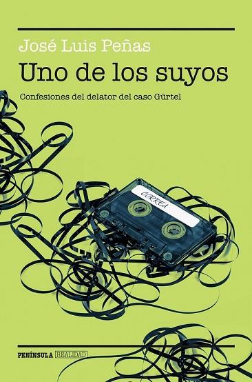 UNO DE LOS SUYOS | 9788499424934 | JOSÉ LUIS PEÑAS | Llibreria Drac - Llibreria d'Olot | Comprar llibres en català i castellà online