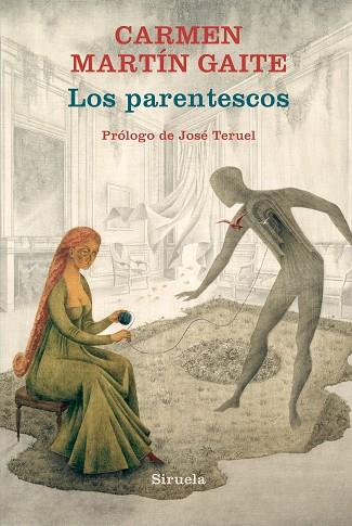 PARENTESCOS, LOS | 9788417308889 | MARTÍN GAITE, CARMEN | Llibreria Drac - Llibreria d'Olot | Comprar llibres en català i castellà online