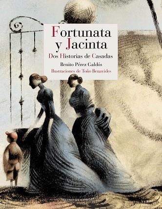 FORTUNATA Y JACINTA (PACK) | 9788416968978 | PEREZ GALDOS, BENITO | Llibreria Drac - Librería de Olot | Comprar libros en catalán y castellano online