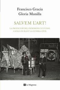 SALVEM L'ART | 9788482649115 | GRACIA, FRANCISCO / MUNILLA, GLORIA | Llibreria Drac - Llibreria d'Olot | Comprar llibres en català i castellà online