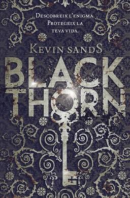 BLACKTHORN | 9788416520039 | SANDS, KEVIN | Llibreria Drac - Llibreria d'Olot | Comprar llibres en català i castellà online