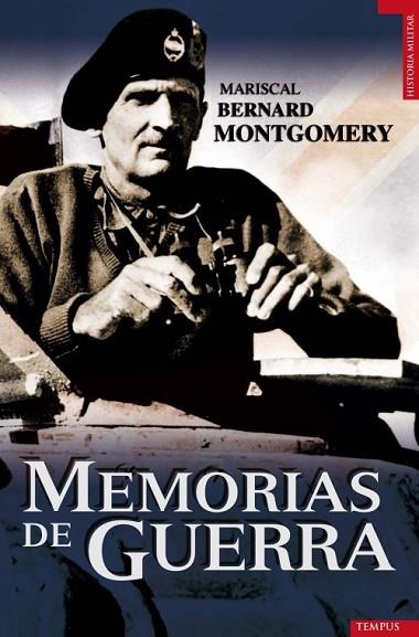 MEMORIAS DE GUERRA | 9788492567331 | MONTGOMERY, BERNARD | Llibreria Drac - Librería de Olot | Comprar libros en catalán y castellano online