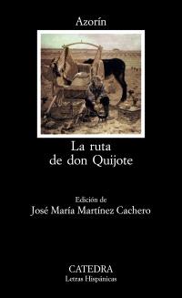 RUTA DE DON QUIJOTE,LA | 9788437604985 | Llibreria Drac - Llibreria d'Olot | Comprar llibres en català i castellà online