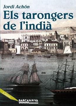 TARONGERS DE L'INDIA, ELS | 9788448923679 | ACHON, JORDI | Llibreria Drac - Llibreria d'Olot | Comprar llibres en català i castellà online