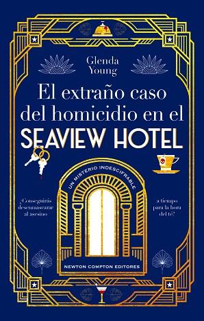 EXTRAÑO CASO DEL HOMICIDIO EN EL SEAVIEW HOTEL, EL | 9788410080119 | YOUNG, GLENDA | Llibreria Drac - Llibreria d'Olot | Comprar llibres en català i castellà online