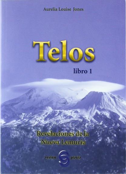 TELOS I | 978-8493234973 | JONES, AURELIA LOUISE | Llibreria Drac - Llibreria d'Olot | Comprar llibres en català i castellà online