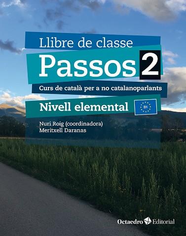 PASSOS 2. LLIBRE DE CLASSE. NIVELL ELEMENTAL (2024) | 9788410054752 | DARANAS, MERITXELL | Llibreria Drac - Llibreria d'Olot | Comprar llibres en català i castellà online