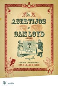 ACERTIJOS DE SAM LOYD, LOS | 9788489662278 | AA.VV. | Llibreria Drac - Llibreria d'Olot | Comprar llibres en català i castellà online