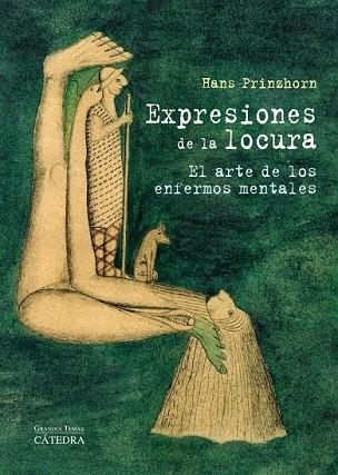 EXPRESIONES DE LA LOCURA | 9788437629803 | PRINZHORN, HANS | Llibreria Drac - Librería de Olot | Comprar libros en catalán y castellano online