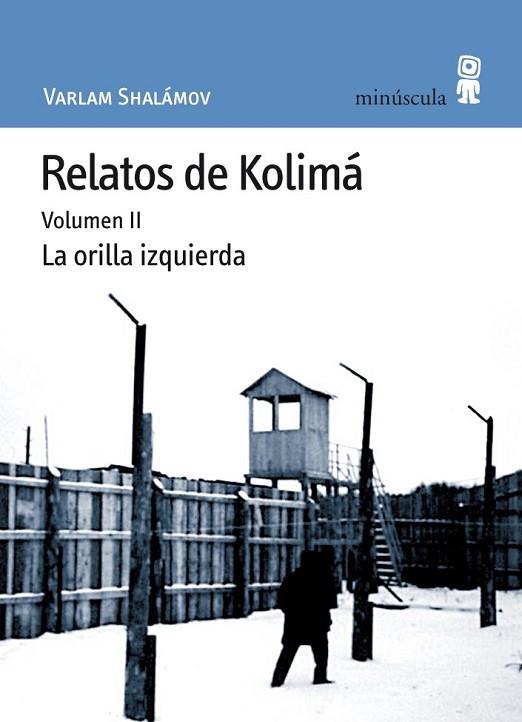 RELATOS DE KOLIMA (VOL 2) | 9788495587473 | SHALAMOV, VARLAM | Llibreria Drac - Librería de Olot | Comprar libros en catalán y castellano online