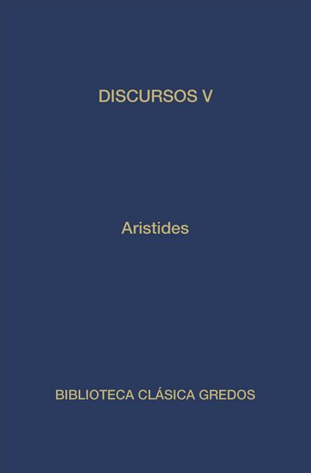 DISCURSOS V | 9788424919948 | ELIO ARISTIDES | Llibreria Drac - Librería de Olot | Comprar libros en catalán y castellano online