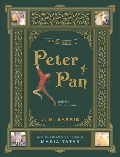 PETER PAN ANOTADO | 9788446038320 | BARRIE, J.M. | Llibreria Drac - Librería de Olot | Comprar libros en catalán y castellano online