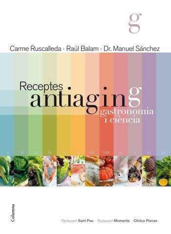 RECEPTES ANTIAGING | 9788466415361 | RUSCALLEDA, CARME; BALAM, RAUL | Llibreria Drac - Librería de Olot | Comprar libros en catalán y castellano online